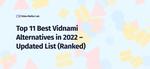Top 11 Best Vidnami Alternatives in 2022 – Updated List (Ranked)